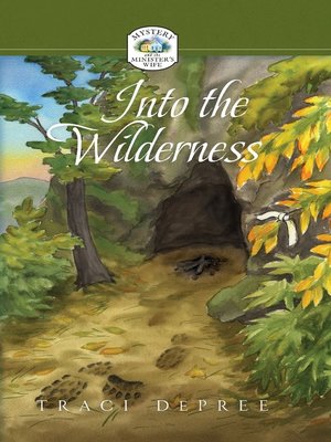 cover image of Into the Wilderness